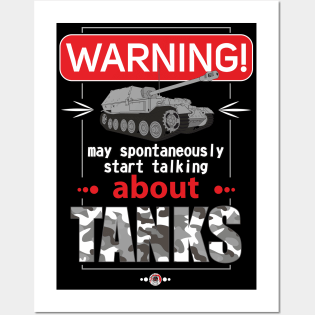 Ferdinand Warning may spontaneously start talking about tanks Wall Art by FAawRay